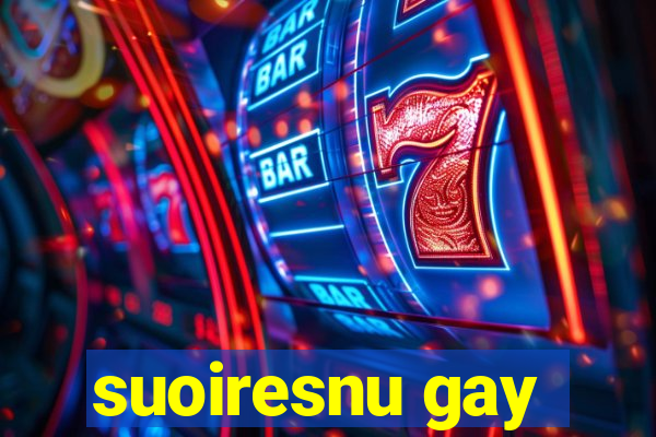 suoiresnu gay